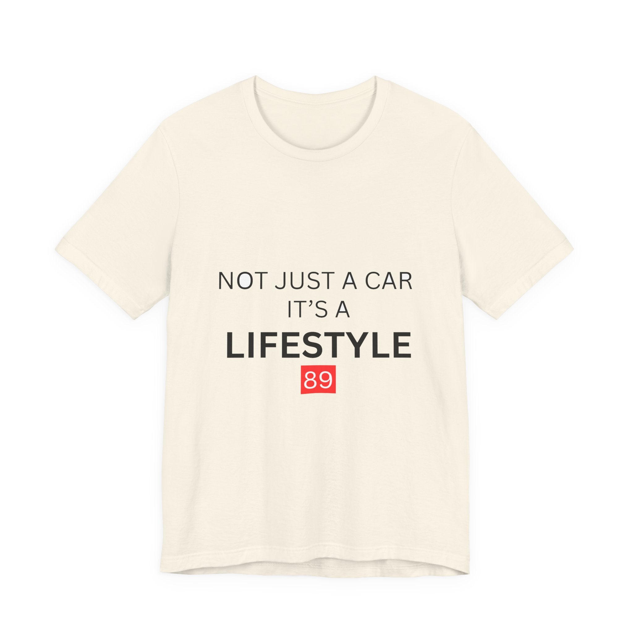 Lifestyle Car T-Shirt – "Not Just a Car, It's a Lifestyle" Tee