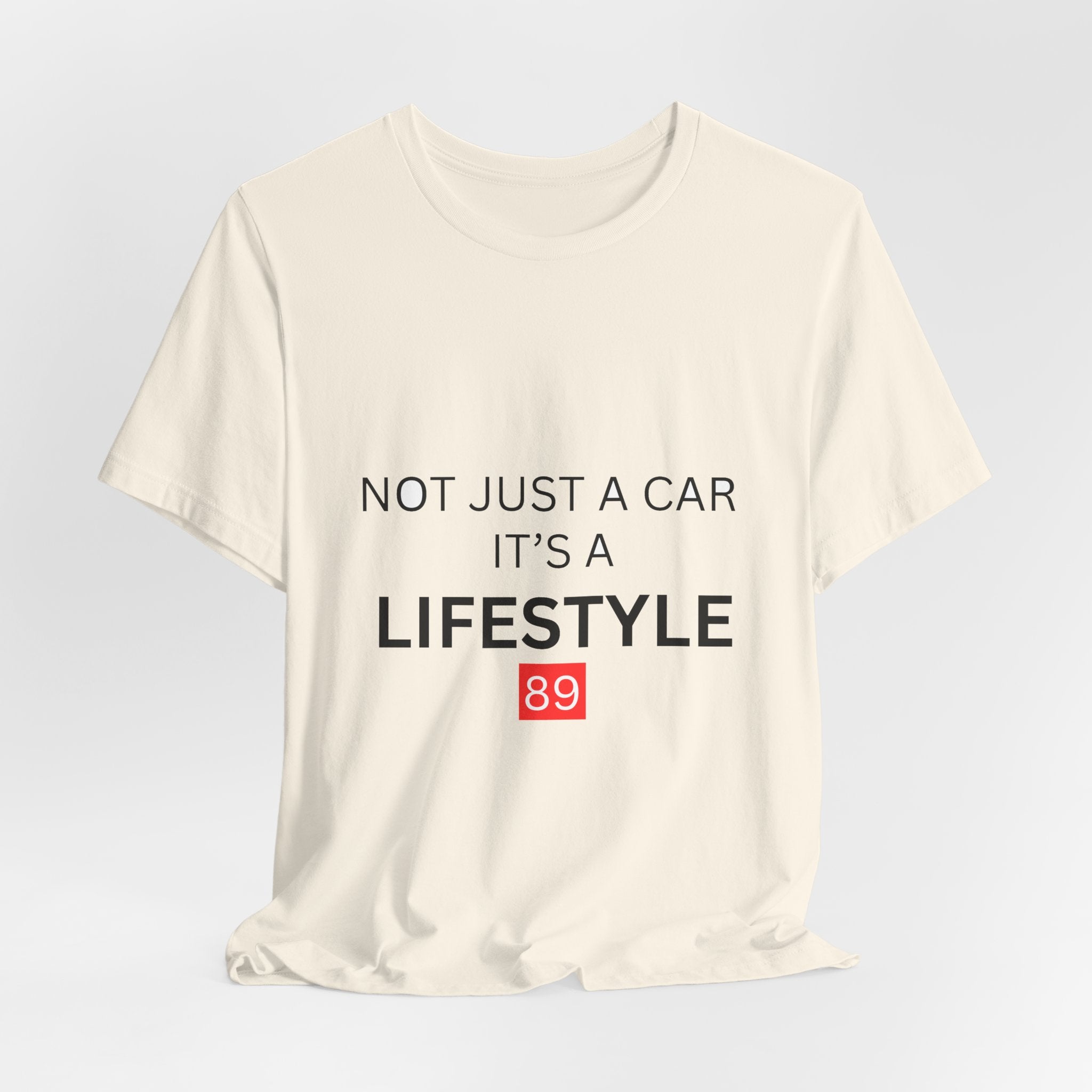 Lifestyle Car T-Shirt – "Not Just a Car, It's a Lifestyle" Tee