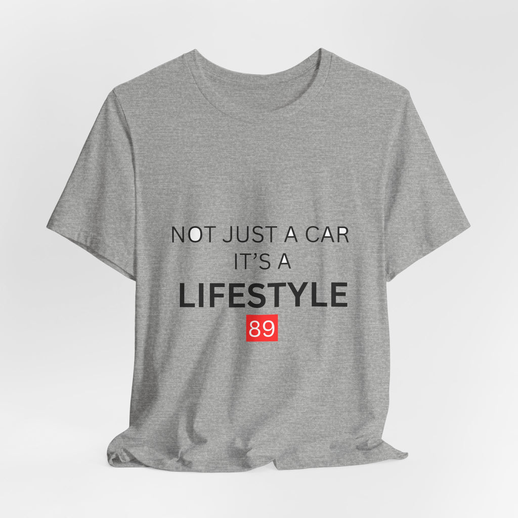 Lifestyle Car T-Shirt – "Not Just a Car, It's a Lifestyle" Tee